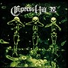 Cypress Hill IV